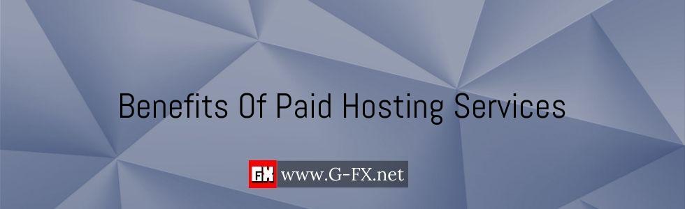 Benefits_Of_Paid_Hosting_Services