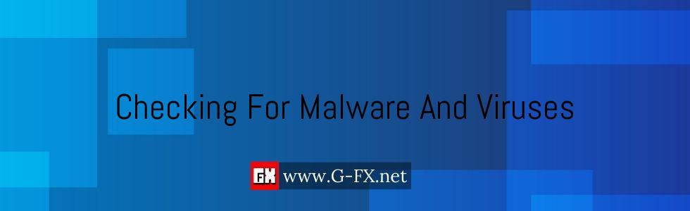 Checking_For_Malware_And_Viruses