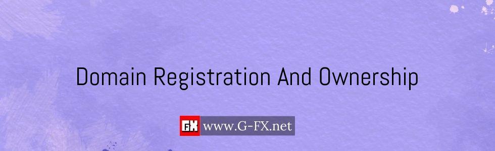 Domain_Registration_And_Ownership