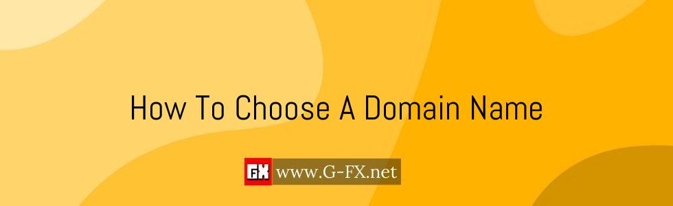 How_To_Choose_A_Domain_Name