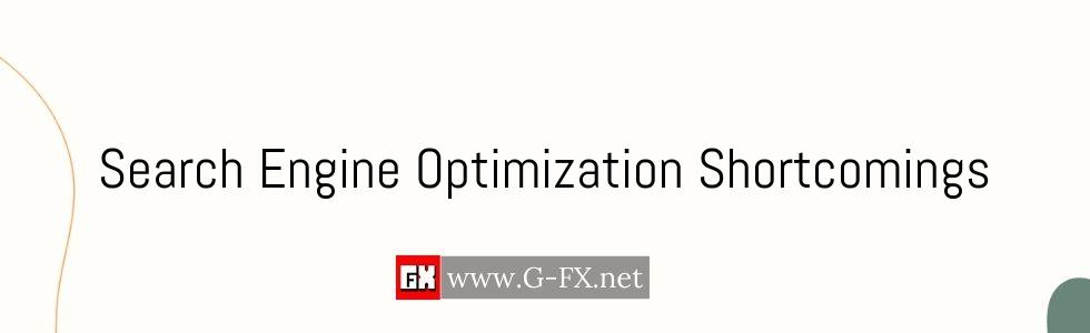 Search_Engine_Optimization_Shortcomings