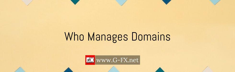 Who_Manages_Domains