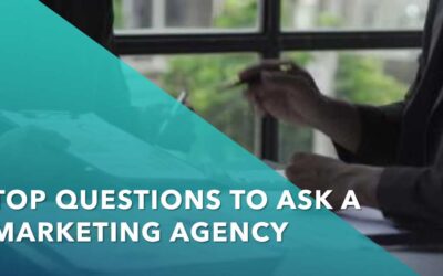 Questions to Ask a Marketing Agency